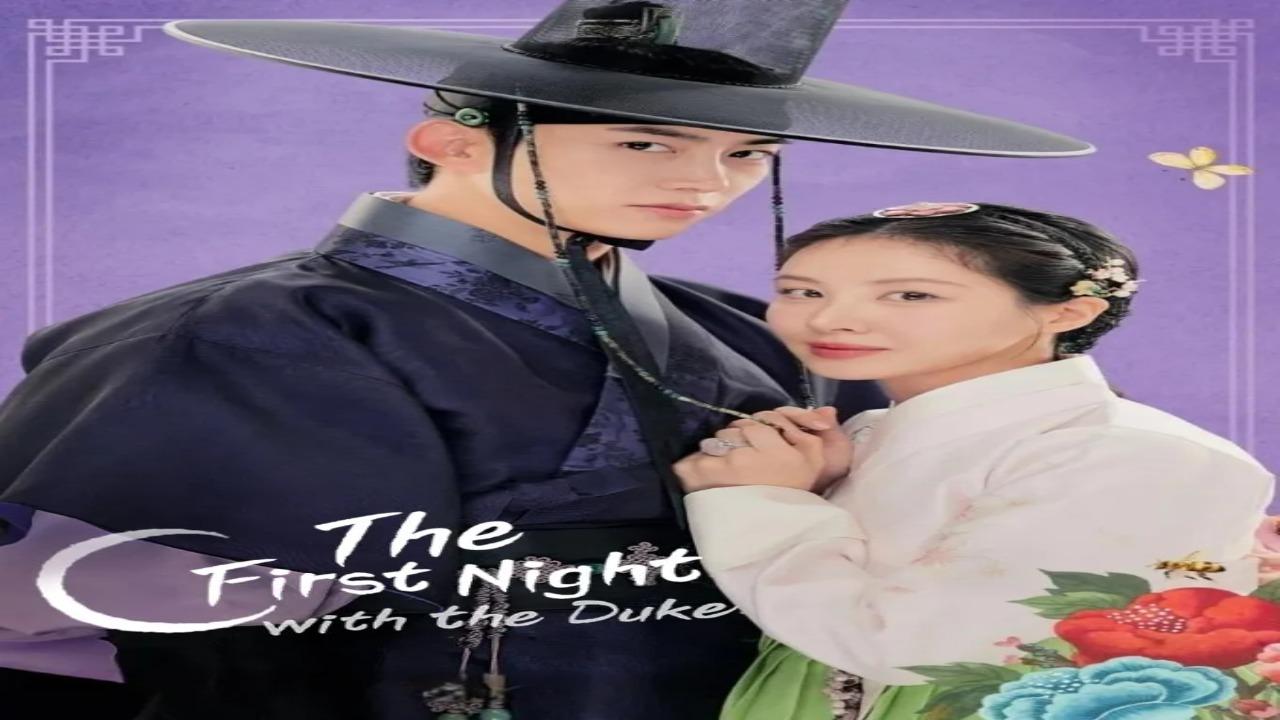 مسلسل الليلة الأولى مع الدوق The First Night with the Duke الحلقة 5 الخامسة مترجمة